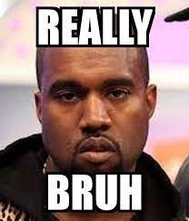 30+ Relatable Bruh Memes | Inspirationfeed