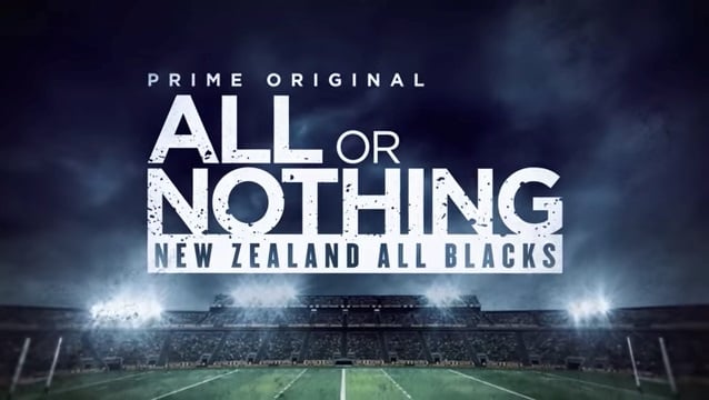 All or Nothing: New Zealand All Blacks arrives on Amazon Prime Video